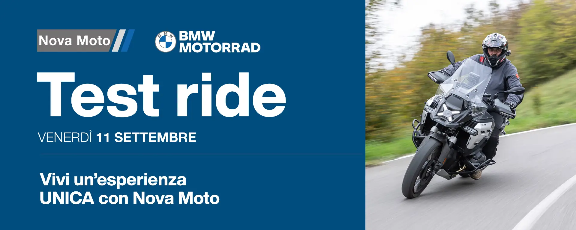 slider Vivi un'esperienza UNICA con Nova Moto Test Ride BMW Motorrad | Venerdì 11 Settembre
