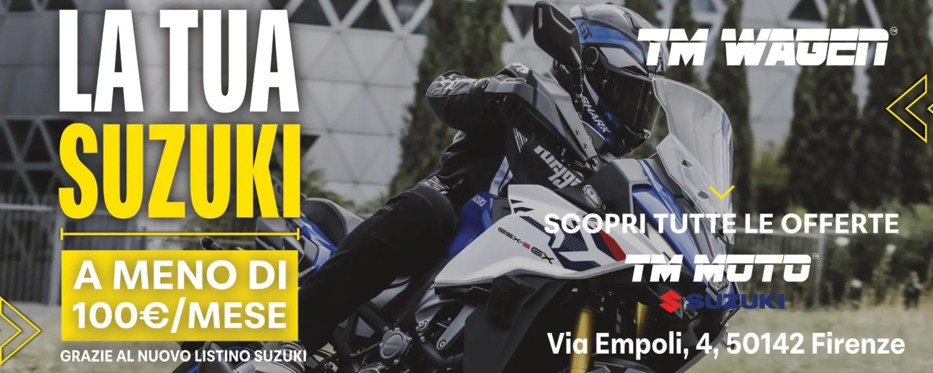 LA TUA SUZUKI MOTO A MENO DI 100 € AL MESE 