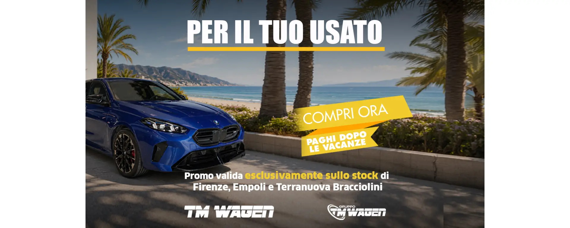 Promo Usato – Compra ora, paghi dopo le vacanze