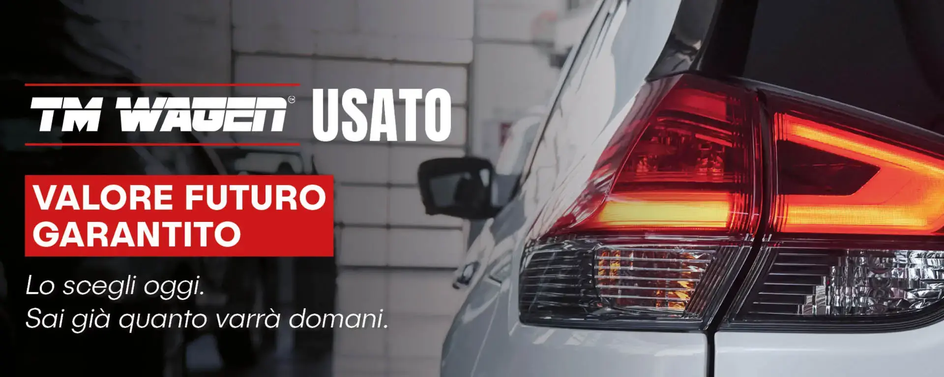 slider L’USATO TM WAGEN CON VALORE FUTURO GARANTITO